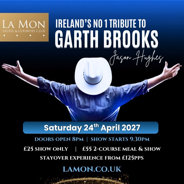 Garth Brooks Tribute 24th April