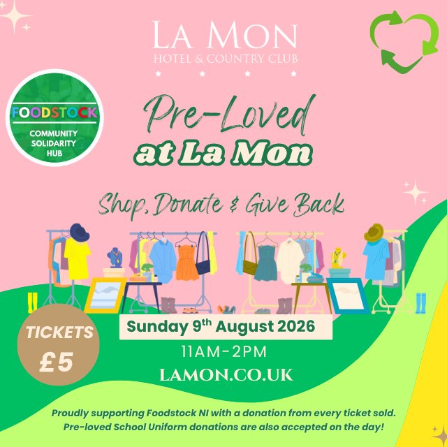 Pre-Loved at La Mon - Sunday 9th August